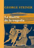 la muerte de la tragedia-peter hartling-9788498415797 la muerte de la tragedia-peter hartling-9788498415797
