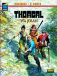 thorgal 30: yo, jolan-grzegorz rosinski-yves sente-9788498473797 thorgal 30: yo, jolan-grzegorz rosinski-yves sente-9788498473797