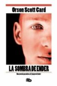 la sombra de ender (saga de la sombra i)-orson scott card-9788498729597 la sombra de ender (saga de la sombra i)-orson scott card-9788498729597