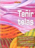 teñir telas: como obtener 72 cololes para teñir telas a mano-frieda anderson-9788498741797 teñir telas: como obtener 72 cololes para teñir telas a mano-frieda anderson-9788498741797