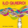 ¡lo quiero!-mark davies-tina catling-9788498752397 ¡lo quiero!-mark davies-tina catling-9788498752397