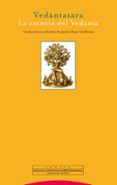 vedantasara: la esencia de la vedanta-javier ruiz calderon-9788498790597 vedantasara: la esencia de la vedanta-javier ruiz calderon-9788498790597