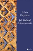 j.g. ballard: el tiempo desolado-pablo capanna-9788498890297 j.g. ballard: el tiempo desolado-pablo capanna-9788498890297