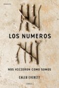 los números nos hicieron como somos-caleb everett-9788498929997 los números nos hicieron como somos-caleb everett-9788498929997