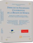 derecho de sociedades cooperativas de la region de murcia-francisco jose alonso espinosa-9788499034997 derecho de sociedades cooperativas de la region de murcia-francisco jose alonso espinosa-9788499034997