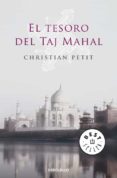 el tesoro del taj mahal-christian petit-9788499082097 el tesoro del taj mahal-christian petit-9788499082097