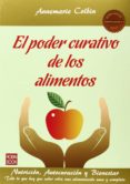 el poder curativo de los alimentos-annemarie colbin-9788499173597 el poder curativo de los alimentos-annemarie colbin-9788499173597