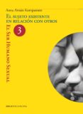 el sujeto existente en relacion con otros-anna arnaiz kopanietz-9788499401997 el sujeto existente en relacion con otros-anna arnaiz kopanietz-9788499401997