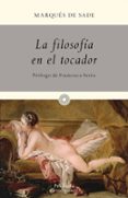 la filosofia en el tocador-marques de sade-9788499422497 la filosofia en el tocador-marques de sade-9788499422497