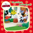 minnie mouse: cuento: minnie y el misterio de las flores-9788499515397 minnie mouse: cuento: minnie y el misterio de las flores-9788499515397