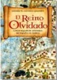 el reino olvidado-antonio m. carrasco gonzalez-9788499707297 el reino olvidado-antonio m. carrasco gonzalez-9788499707297