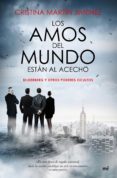 los amos del mundo están al acecho (ebook)-cristina martin jimenez-9788499986197 los amos del mundo están al acecho (ebook)-cristina martin jimenez-9788499986197