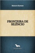 Descargar ebook para iphone 5 FRONTEIRA DE SILÊNCIO
         (edición en portugués) 9788595132597