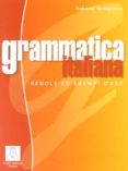 gramatica italiana facil. la gramatica amiga para aprender italia no-roberto tartaglione-9788886440097 gramatica italiana facil. la gramatica amiga para aprender italia no-roberto tartaglione-9788886440097