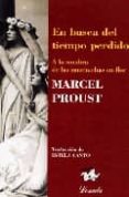 en busca del tiempo perdido (t. ii): a la sombra de las muchachas en flor-marcel proust-9789500392297 en busca del tiempo perdido (t. ii): a la sombra de las muchachas en flor-marcel proust-9789500392297