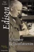 edison, el hombre de los mil inventos-hugo moujan-9789507398797 edison, el hombre de los mil inventos-hugo moujan-9789507398797