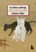 la letra salvaje (ebook)-9789508453297 la letra salvaje (ebook)-9789508453297