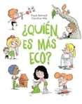 ¿QUIÉN ES MÁS ECO?-17419216-otro-formato