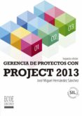 gerencia de proyectos con project 2013 (ebook)-jose miguel hernandez sanchez-9789587712797 gerencia de proyectos con project 2013 (ebook)-jose miguel hernandez sanchez-9789587712797