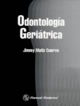 odontologia geriatrica-jimmy matiz cuervo-9789589446997 odontologia geriatrica-jimmy matiz cuervo-9789589446997