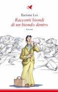 Descargar el libro joomla RACCONTI BIONDI DI UN BIONDO DENTRO 9791254570197