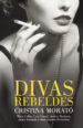 divas rebeldes-9788401390807 divas rebeldes 9788401390807