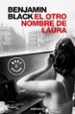 el otro nombre de laura (serie quirke 2)-9788466331807 el otro nombre de laura (serie quirke 2) 9788466331807