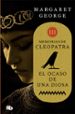 el ocaso de una diosa (memorias de cleopatra 3)-9788490708507 el ocaso de una diosa (memorias de cleopatra 3) 9788490708507