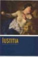 IUSTITIA. LA JUSTICIA EN LAS ARTES VV.AA.