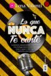 lo que nunca te cante, cara a-9788494984617 lo que nunca te cante, cara a 9788494984617