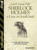 sherlock holmes e il caso dei fratelli fatali (ebook)-9788825402117 sherlock holmes e il caso dei fratelli fatali (ebook) 9788825402117