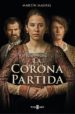la corona partida-9788401019227 la corona partida 9788401019227