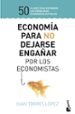 economia para no dejarse engañar por los economistas-9788423430147 economia para no dejarse engañar por los economistas 9788423430147