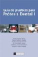 guia de practicas para protesis dental i-9788474918847 guia de practicas para protesis dental i 9788474918847