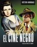 el cine negro-9788493790547 el cine negro 9788493790547