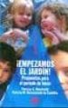 ¡empezamos el jardin! propuestas para el periodo de inicio-9789505503247 ¡empezamos el jardin! propuestas para el periodo de inicio 9789505503247