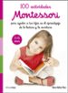 100 actividades montessori para ayudar a tus hijos en el aprendizaje de la lectura y la escritura (2-6 años)-eve herrmann-9788408167457 100 actividades montessori para ayudar a tus hijos en el aprendizaje de la lectura y la escritura (2-6 años)-eve herrmann-9788408167457