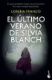 el ultimo verano de silvia blanch-lorena franco-9788408237457