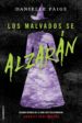 los malvados se alzaran-9788416498857 los malvados se alzaran 9788416498857