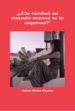 ¿de verdad es cuando menos te lo esperas? (ebook)-9788483261057 ¿de verdad es cuando menos te lo esperas? (ebook) 9788483261057