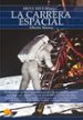 la carrera espacial (breve historia de...)-9788497637657 la carrera espacial (breve historia de...) 9788497637657