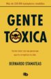 gente toxica-bernardo stamateas-9788498727357 gente toxica bernardo stamateas 9788498727357