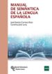 manual de semantica de la lengua española-jose ramon carriazo ruiz-9788499613857