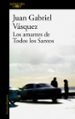 los amantes de todos los santos-9788420473567 los amantes de todos los santos 9788420473567