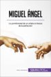 miguel angel (ebook)-9782806297877 miguel angel (ebook) 9782806297877