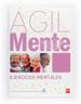 agilmente: ejercicios mentales. violeta claro (ejercicios de esti omulacion cognitiva para mayores-9788467537277 agilmente: ejercicios mentales. violeta claro (ejercicios de esti omulacion cognitiva para mayores 9788467537277