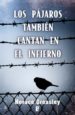 los pajaros tambien cantan en el infierno (ebook)-9788490196977 los pajaros tambien cantan en el infierno (ebook) 9788490196977