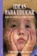 ideas para educar hasta los cuatro años-9788489778887 ideas para educar hasta los cuatro años 9788489778887