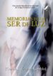 memorias de un ser de luz (ebook)-9788494809187 memorias de un ser de luz (ebook) 9788494809187