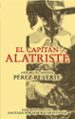 el capitan alatriste (ed. especial anotada por alberto montaner)-9788420474397 el capitan alatriste (ed. especial anotada por alberto montaner) 9788420474397